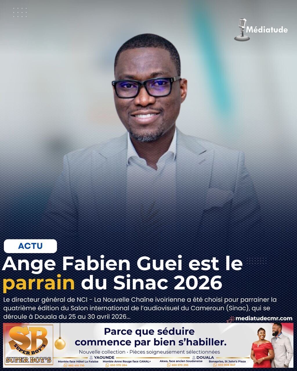 Ange Fabien Guei parrain de la 4e édition du Sinac au Cameroun