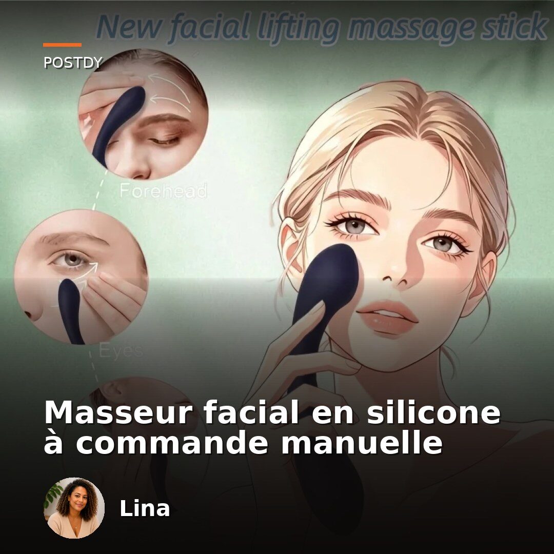 Avis demandé sur un masseur facial en silicone