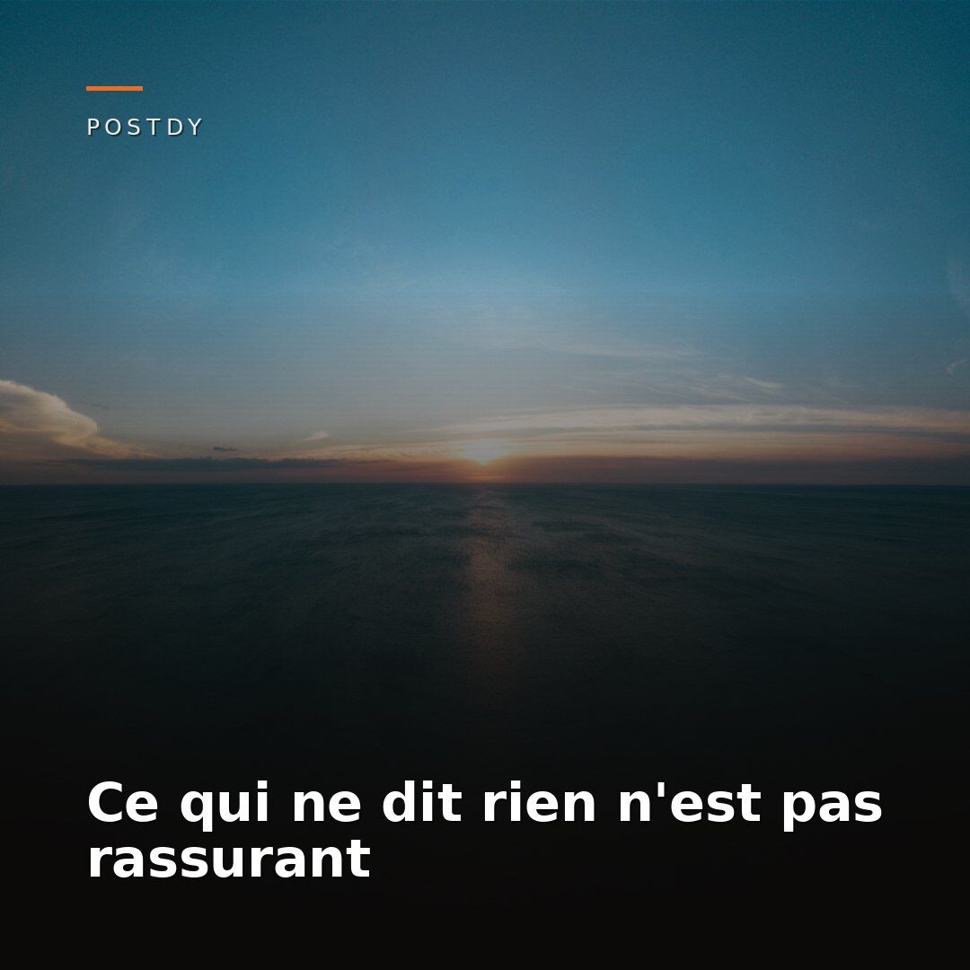 L'importance du signal même quand tout va bien